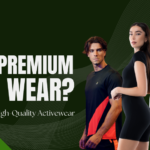 /why-invest-in-premium-gym-wear-benefits-activewear