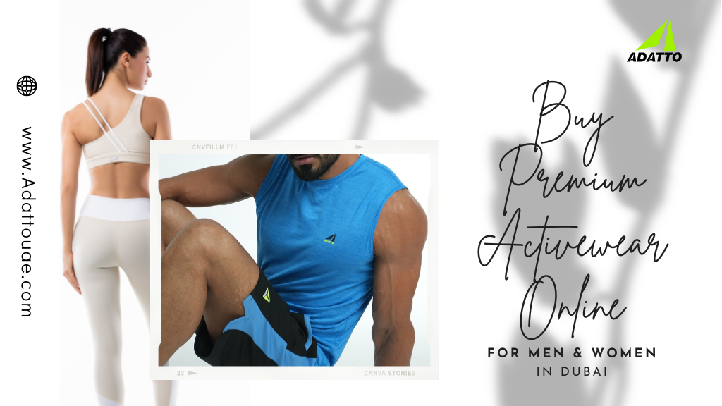 Buy Premium Activewear Online for Men & Women in Dubai